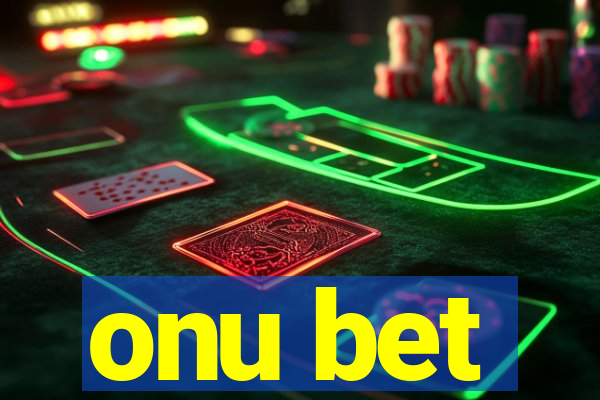 onu bet